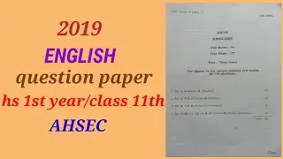 HS 1st year/Class 11th | 2019 | ENGLISH question paper | @QP Guide