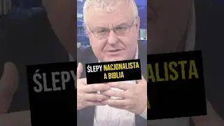 🟢 Ślepy nacjonalista a Biblia #PomyślDziś odc. 2456