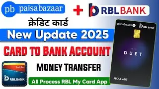 New Update 🎉 - Rbl Duet Credit Card Money Transfer to Bank Account Online