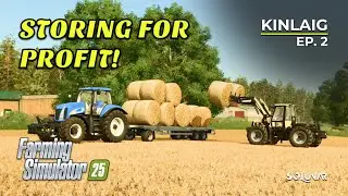 Straw Storage & Hay Making🌾| Farming Simulator 25 Highlands Fishing | Kinlaig - Episode 2 | Solunar