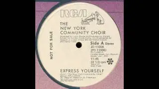 New York Community Choir - Express Yourself