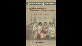 Frate Alessandro diacono a Perugia - 12 Oct 2024 - Friar Alessandro Deacon