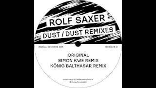 Rolf Saxer - Dust (Simon Kwe Remix) - Hardau Records, 2016