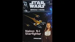 Star Wars Navicelle e Veicoli Puntata 7 N-1 Naboo Starfighter