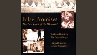 ... a true, honest heart; Wepatque's Song