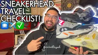 SNEAKERHEAD TRAVEL CHECKLIST! (What to pack/bring in your luggage tips and tricks)