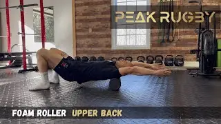 How to Foam Roll Upper Back | Thoracic Mobility & Recovery Exercise
