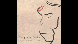 Hanuman Chalisa by Janet Stone and Nat Kendall.
