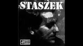 Stanisław Staszewski - A gdy będę umierał