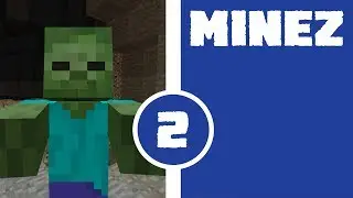 MineZ Part 2 - FREE Minecraft DayZ Mod