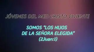 CAMPAMENTO JUVENIL MED CRISTO VIVIENTE