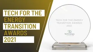 Tech for the Energy Transition Awards 2021 | Awards Categories