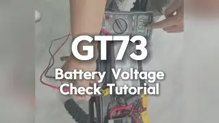 GT73 &ndash; Battery Voltage Check Tutorial