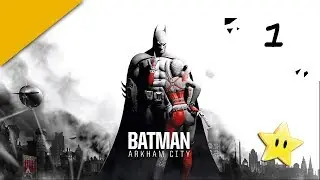 ⭐🎮 Batman : Arkham City - pc - 01 (+ unboxing) [2011]