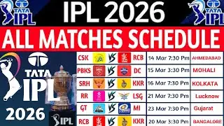 IPL 2026 Schedule |IPL 2026 Time Table |2026 IPL Schedule |IPL 2026 Fixture | IPL2026 Match List