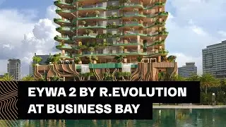 Eywa 2 by R.Evolution: Апартаменты в Дубае в деловом районе Business Bay