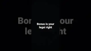 Bonus is your legai right #Digitaldata #Shorts