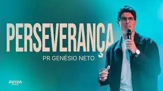 Culto de Domingo - Pr  Genésio Neto - Perseverança