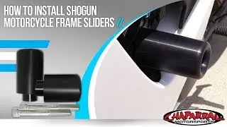How To Install Shogun Motorcycle Frame Sliders at Chapmoto.com