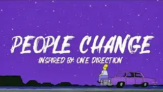 People Change - Inspired by: One Direction Style| Emotional Pop Ballad That Hits Different 