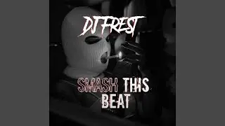 Smash This Beat
