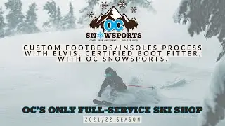 Custom Footbeds/Insoles Process From OC Snowsports