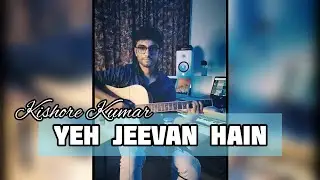 Yeh Jeevan Hain Is Jeevan Ka | Percussive Fingerstyle Guitar Cover by Saikat De