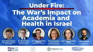 Under Fire: The War&rsquo;s Impact on Academia and Health in Israel