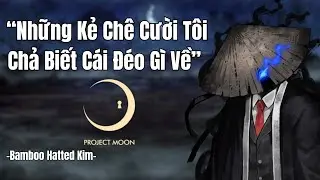 Bamboo Hatted Kim Là Ai Mà Khả Năng Cao Sẽ Gánh Cả Part 2 Canto 9?