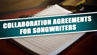 Collaboration Agreements For Songwriters〚Tunedly webinar〛