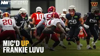 Frankie Luvu Mic'd Up for Joint Practice vs. the New England Patriots | Washington Commanders