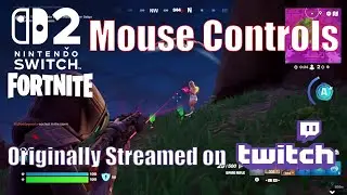 Let's Play Fortnite /w Mouse Controls on Nintendo Switch 2 For the First Time!!!