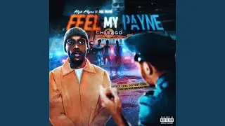 Feel My Payne (feat. Ava Marie)