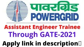 #pgcil Assistant Engineer Trainee Vacancy in PGCIL & CTUIL | through GATE-2021 | Vacancies4U