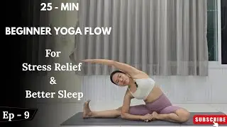 25 - Min Yoga for Stress Relief #yoga #yogini #fyp #bangkok #thailand 