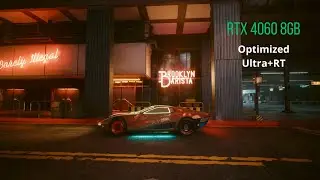 Cyberpunk 2077 Optimized Ultra + RT | RTX 4060 8GB | DLSS 4.5 + FG