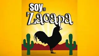 Soy de Zacapa - José Ernesto Monzón