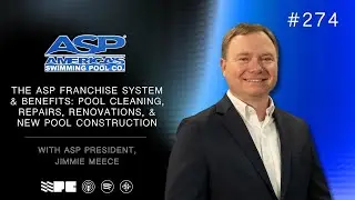 The ASP Franchise System & Benefits: Pool Cleaning, Repairs, Renovations, & New Pool Construction