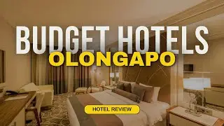 Best Budget Hotels in Olongapo | Cheap Hotels in Olongapo