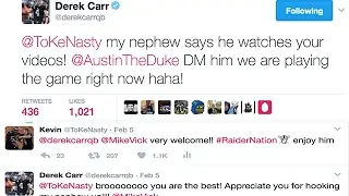 DEREK CARR TWEETED ME ON TWITTER