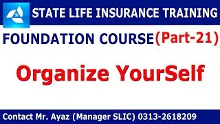 State Life | Foundation Course Part 21 | For Sales Representative | Life Insurance Training in Urdu