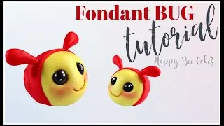 Cute fondant BUG tutorial