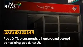 Post Office suspends all outbound parcel containing goods to US