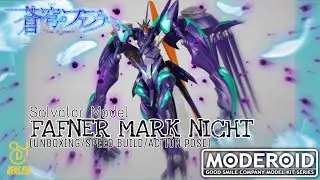 HOBBY TIME - MODEROID Salvator Model FAFNER MARK NICHT (UNBOXING/SPEED BUILD/ACTION POSE)