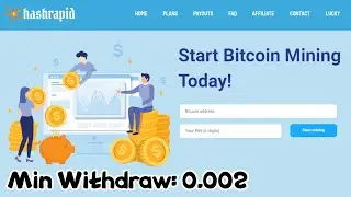 Hashrapid.io New Free Bitcoin Cloud Mining Site 2019 I Earn 0.002 Bitcoin