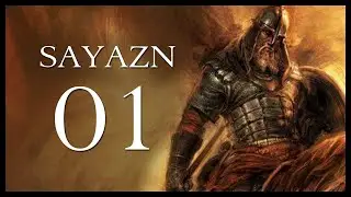 Прохождение игры Sayazn Warband Mod, часть 1 (СПЕЦИАЛЬНЫЙ ВЫПУСК)