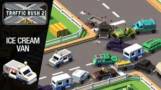 Traffic Rush 2 - ice Cream Van