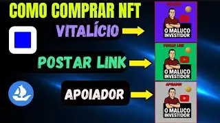 🔥 URGENTE! Como Comprar o NFT do Maluco Investidor e Ter Acesso Vital&iacute;cio ao Grupo VIP!