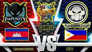 EXECRATION VS IMPUNITY [GAME 3]