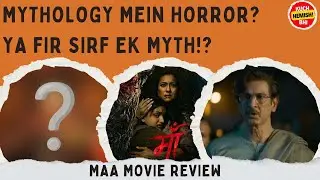 Maa Movie Review | Kajol | Ronit Roy | Vishal Furia | Kherin Sharma | Kuch Bhi Hemish |